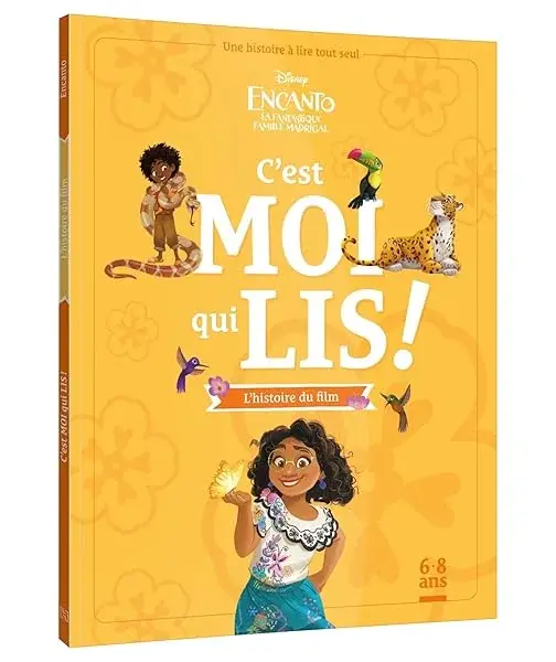 Couverture : ENCANTO, LA FANTASTIQUE FAMILLE MADRIGAL: C'est moi qui lis: L'histoire du film: Disney: Une histoire à lire tout seul