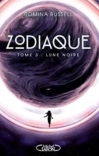 Couverture : Zodiaque: tome 3 Lune noire