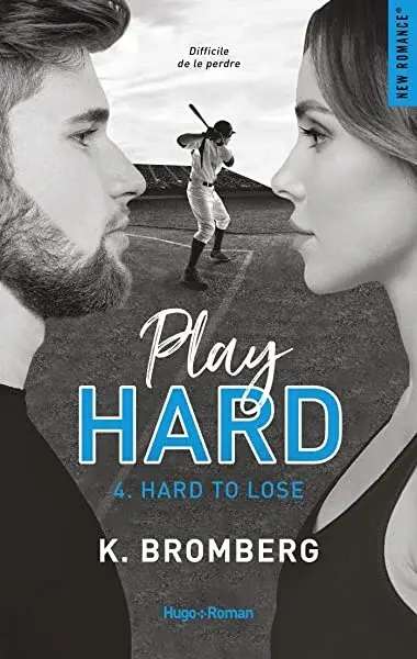 Couverture : Play hard: Tome 04: Hard to lose