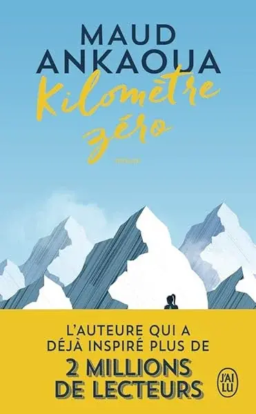 Couverture : Kilomètre zéro : Le chemin du bonheur