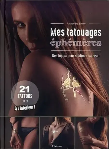 Couverture : Mes tatouages éphémères: Des bijoux pour sublimer sa peau