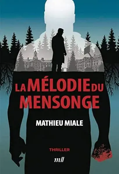 Couverture : La mélodie du mensonge