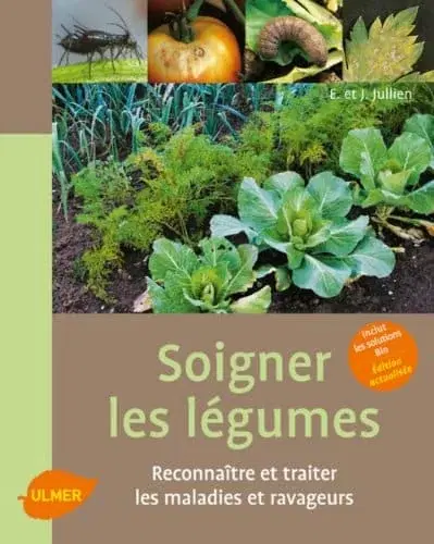 Couverture : Soigner les légumes