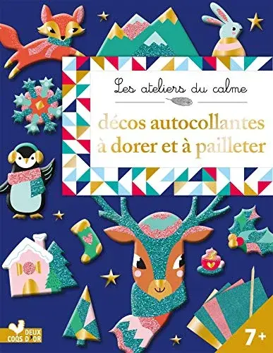 Couverture : Décorations autocollantes à dorer et pailleter: pochette avec accessoires