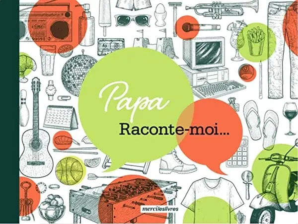 Couverture : Papa, raconte-moi…