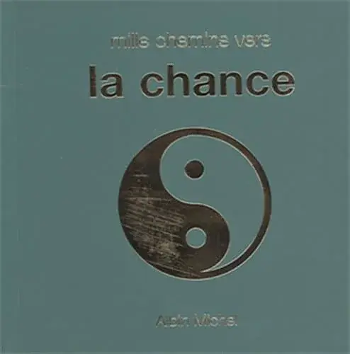 Couverture : Mille chemins vers la chance