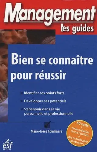 Couverture : Bien se connaître pour réussir