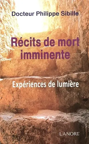 Couverture : Récits de mort imminente: Expériences de lumière