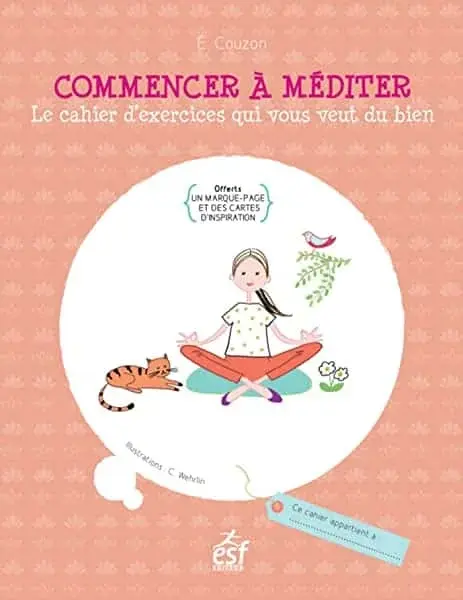 Couverture : Commencer a mediter