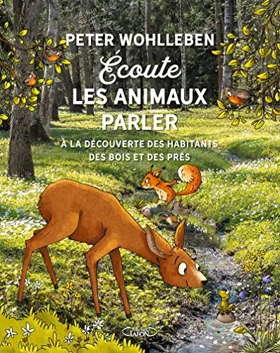 Couverture : Écoute les animaux parler