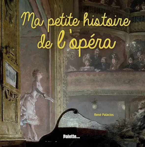 Couverture : Ma petite histoire de l'opéra