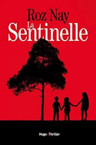 Couverture : La Sentinelle