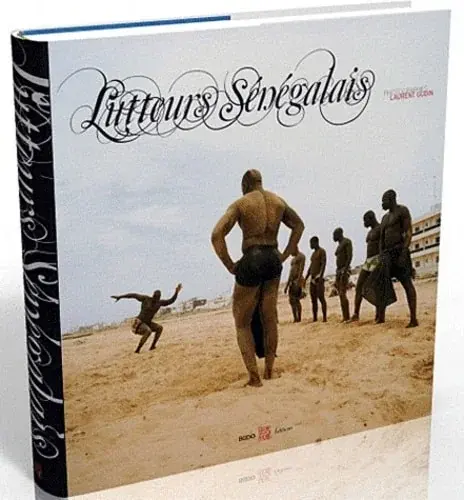 Couverture : Lutteurs Sénégalais