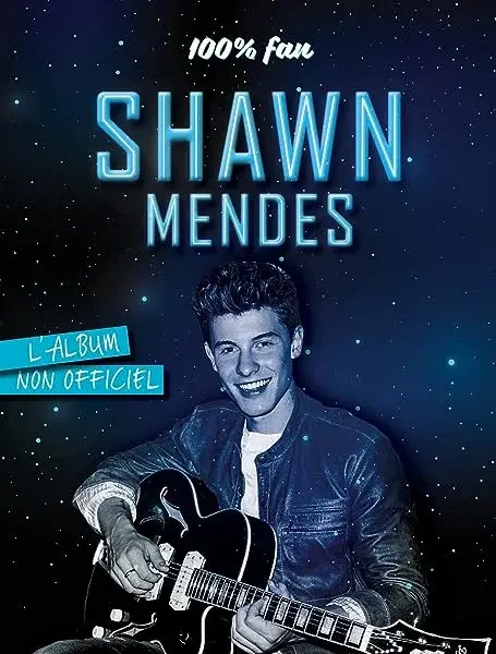 Couverture : 100% fan Shawn Mendes: L'album non officiel