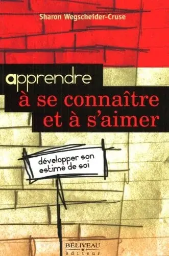 Couverture : Apprendre à se connaître et à s'aimer