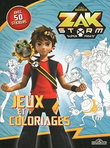 Couverture : Zak Storm: Jeux et coloriages