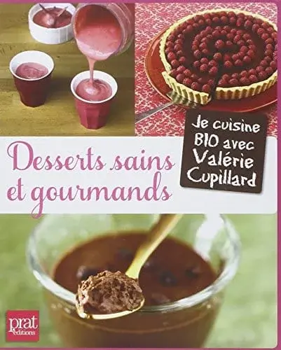 Couverture : Desserts sains et gourmands