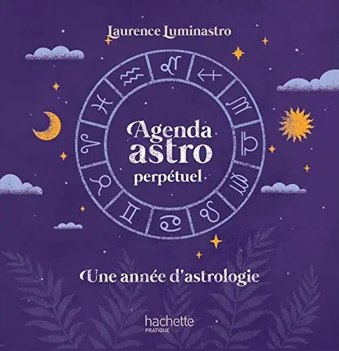 Couverture : Agenda astro perpétuel: Une année d'astrologie