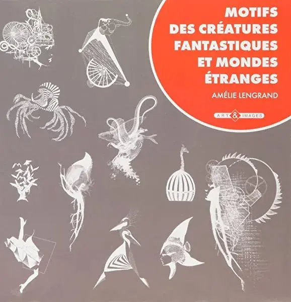 Couverture : Motifs des créatures fantastiques et mondes étranges