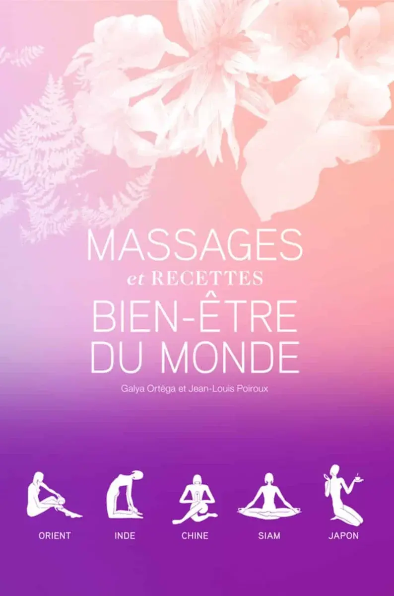 Couverture : Massages et recettes bien-être du monde : 5 volumes