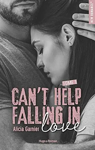 Couverture : Can’t help falling in love: tome 1 (01)