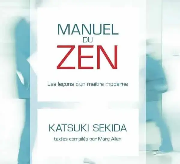 Couverture : Manuel du zen: Les leçons d'un maître moderne: Livre audio 2CD