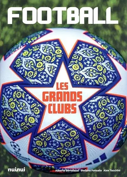 Couverture : Football: Les grands clubs