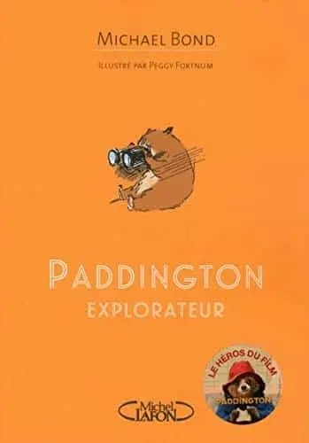 Couverture : Paddington explorateur