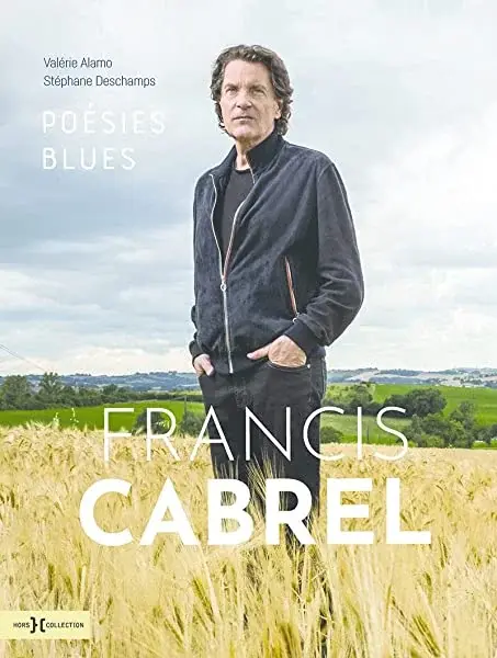 Couverture : Francis Cabrel, poésies blues