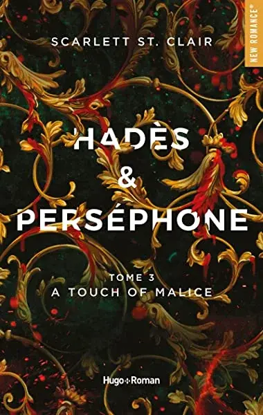 Couverture : Hadès et Perséphone: Tome 03: A touch of malice