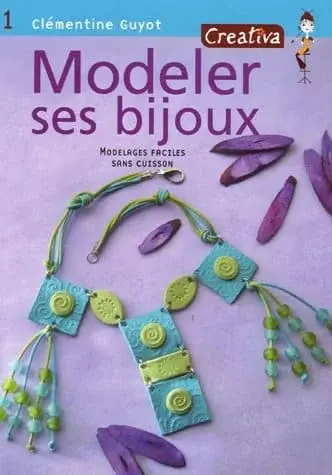Couverture : Modeler ses bijoux