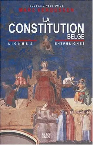 Couverture : La Constitution belge : Lignes & entrelignes