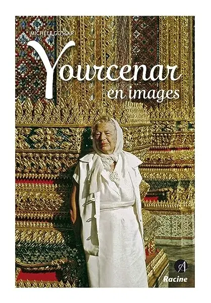 Couverture : Yourcenar en images