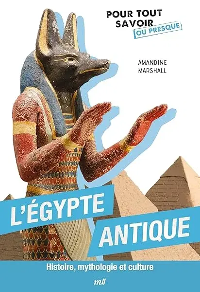 Couverture : L'Égypte antique: Histoire, mythologie et culture