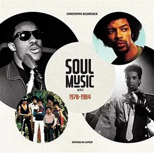 Couverture : Soul Music Acte 2 1970-1984