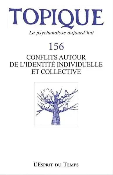 Couverture : Topique 156 : Conflits autour de l'identité individuelle et collective: LES FILLES DE FREUD