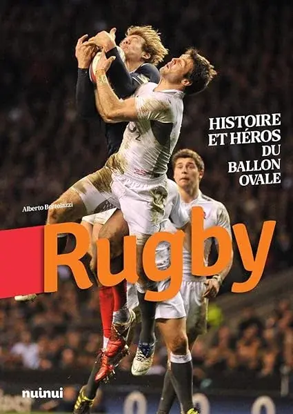 Couverture : Rugby: Histoire et héros du ballon ovale