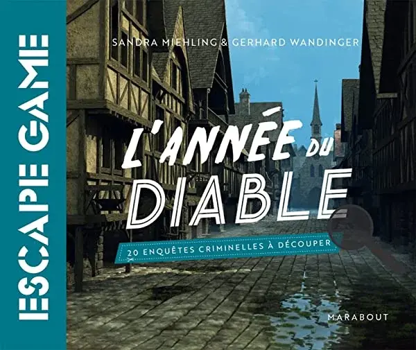 Couverture : Livre Escape Game: L'année du diable