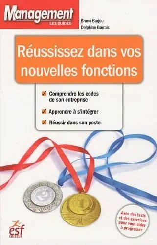 Couverture : Réussissez dans vos nouvelles fonctions