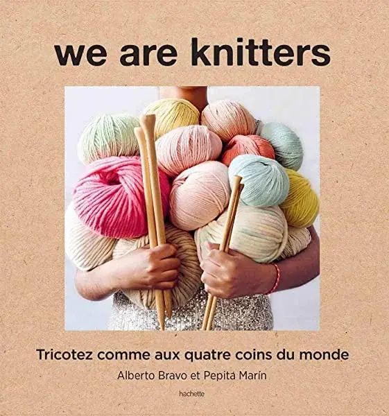 Couverture : We are knitters: Tricotez comme aux quatre coins du monde