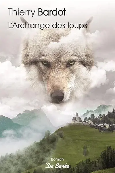 Couverture : ARCHANGE DES LOUPS (L")