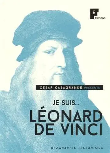 Couverture : Je suis… Léonard de Vinci