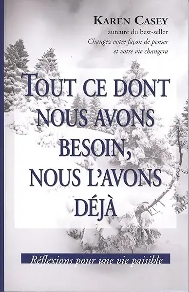 Couverture : Tout ce dont nous avons besoin, nous l'avons déjà