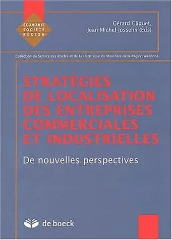 Couverture : Stratégies de localisation des entreprises commerciales et industrielles: De nouvelles perspectives