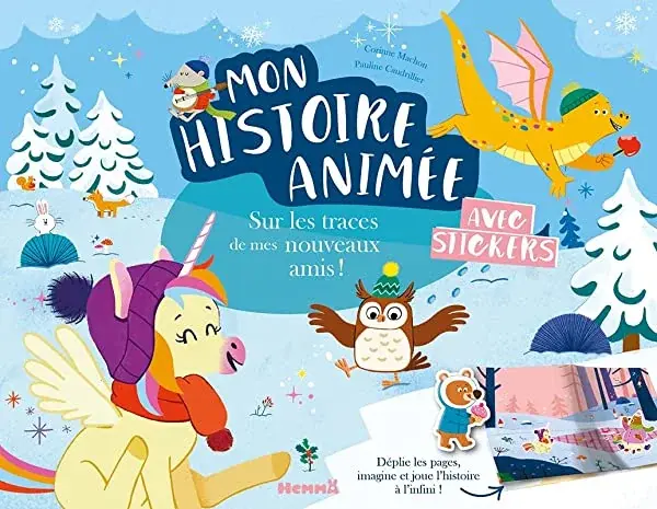 Couverture : Mon histoire animée: Sur les traces de mes nouveaux amis !: Histoire à lire, à imaginer et à jouer avec des stickers sur les pages dépliables: dès 4 ans