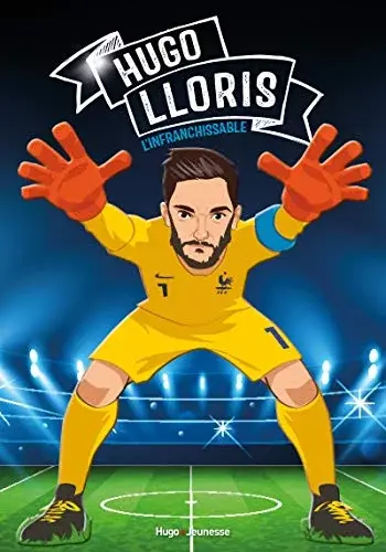 Couverture : Tous champions !: Hugo Lloris: Graine de champion