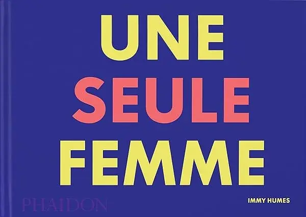Couverture : Une seule femme