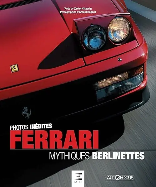 Couverture : FERRARI, mythiques berlinettes