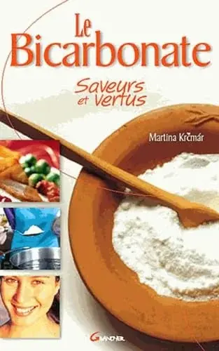 Couverture : Le bicarbonate: Saveurs et vertus