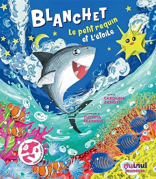 Couverture : BLANC: LE PETIT REQUIN ET L' ÉTOILE